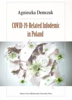 COVID-19-Related Infodemic in Poland - Agnieszka Demczuk
