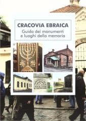 Cracovia Ebraica. Żydowski Kraków w.włoska - Eugeniusz Duda