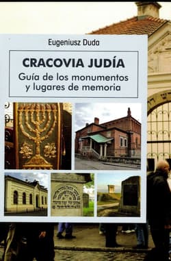 Cracovia Judia. Żydowski Kraków wer. hiszpańska wyd. 3 - Eugeniusz Duda