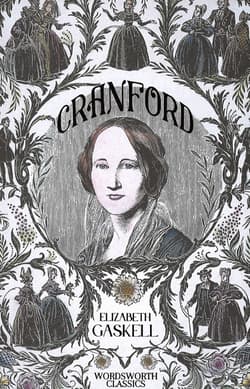 Cranford & Selected Short Stories. Wordsworth Classics wer. angielska - Elizabeth Gaskell