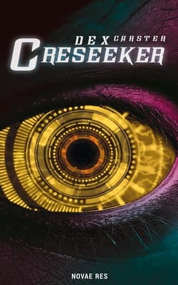 Creseeker - Dex Carster