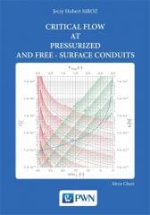 Critical flow at pressurized and ferr-surface.. - Mroz Jerzy Hubert