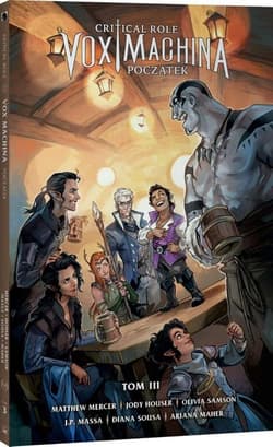 Critical Role Vox Machina Początek Tom 3 - Jody Houser