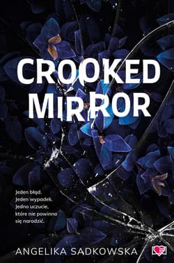 Crooked Mirror - ebook - Angelika Sadkowska