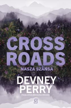 Crossroads. Nasza szansa - Perry Devney