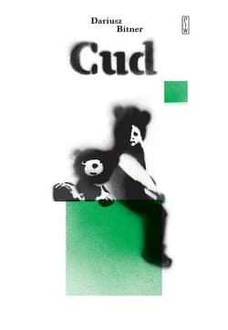 Cud - Dariusz Bitner