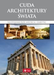 Cuda architektury świata wyd.2018 - Adamska Monika, Siewak-Sojka Zofia