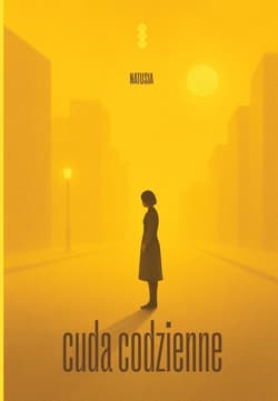 Cuda codzienne - Natusia