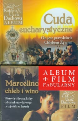 Cuda eucharystyczne On jest prawdziwie Chlebem Żywym + Marcelino chleb i wino Album + film fabularny - Pabis Małgorzata
