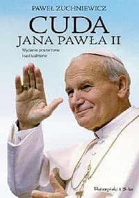Cuda Jana Pawła II - ebook - Paweł Zuchniewicz