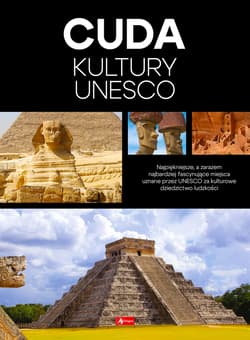 Cuda kultury Unesco - Opracowanie Zbiorowe