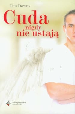 Cuda nigdy nie ustają - Tim Downs