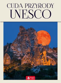 Cuda przyrody UNESCO - Michał Duława
