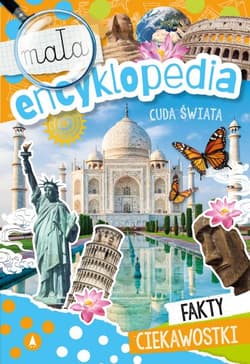 Cuda świata. Mała encyklopedia - Ślizowska Monika