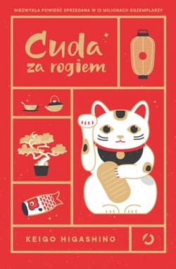 Cuda za rogiem - Keigo   Higashino