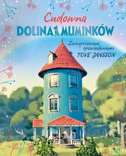Cudowna Dolina Muminków [nowe wydanie] - ebook - Amanda Li