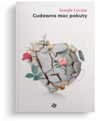 Cudowna moc pokuty - Joseph Luxum