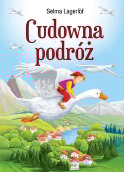 Cudowna podróż - Selma Lagerlöf
