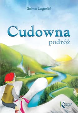 Cudowna podróż - Selma Lagerlöf