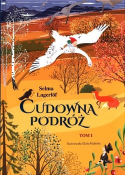 Cudowna podróż Tom 1 - Selma Lagerlöf