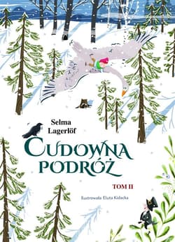 Cudowna podróż Tom 2 - Selma Lagerlöf