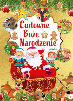 Cudowne Boże Narodzenie - Opracowanie Zbiorowe