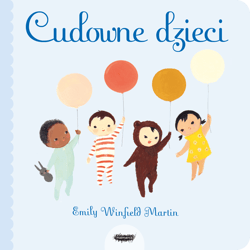 Cudowne dzieci - Emily Winfield  Martin
