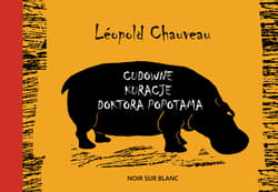 Cudowne kuracje doktora Popotama - ebook - Leopold Chauveau