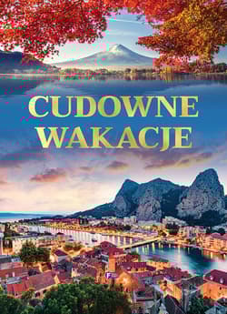 Cudowne wakacje - Opracowanie Zbiorowe