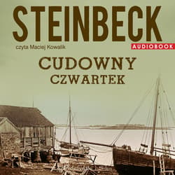 Cudowny Czwartek - audiobook - John Steinbeck