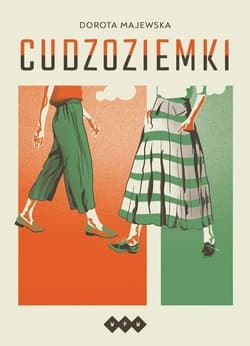 Cudzoziemki - Dorota Majewska
