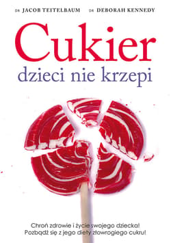 Cukier dzieci nie krzepi_plik - ebook - Jacob Teitelbaum