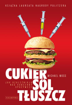 Cukier, sól, tłuszcz - ebook - Michael Moss