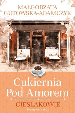 Cukiernia pod Amorem Cieślakowie - Małgorzata  Gutowska-Adamczyk