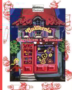 Cukiernia pod Pierożkiem z Wiśniami - Clare Compton