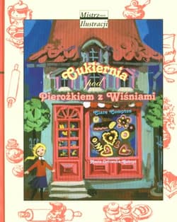 Cukiernia pod Pierożkiem z Wiśniami - Clare Compton