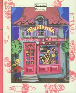 Cukiernia pod Pierożkiem z Wiśniami - Clare Compton