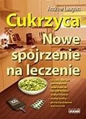 Cukrzyca Nowe spojrzenie na leczenie - Andrew Laughin