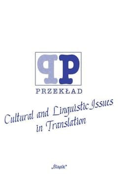 Cultural and Linguistic Issues in Translation ( Nr 46) - Osadnik Wacław M.