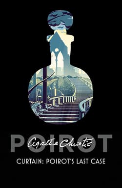 Curtain: Poirot’s Last Case - Agatha Christie
