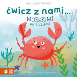 Ćwicz z nami... morskimi zwierzętami - Ewelina Protasewicz