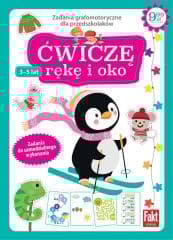 Ćwiczę rękę i oko. Zadania grafomotoryczne..