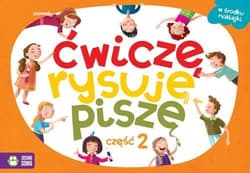 Ćwiczę, rysuję, piszę Część 2 - Praca zbiorowa