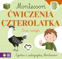 Ćwiczenia czterolatka. Montessori - Zuzanna Osuchowska