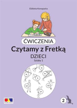 Ćwiczenia. Czytamy z Fretką. Bolo cz.2 Sylaby 1 - Konopacka Elżbieta