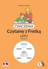 Ćwiczenia. Czytamy z Fretką cz.5 Lato. Wyrazy 2 - Konopacka Elżbieta