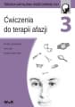 Ćwiczenia do terapii afazji część 3