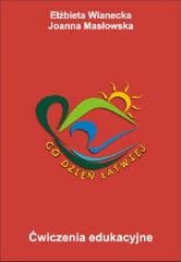 Ćwiczenia edukacyjne. Co dzień łatwiej 1 - Joanna Masłowska, Elżbieta Wianecka