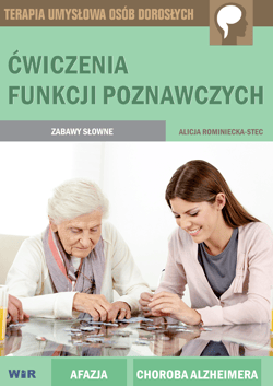 Ćwiczenia funkcji poznawczych zabawy słowne - Alicja Rominiecka-Stec