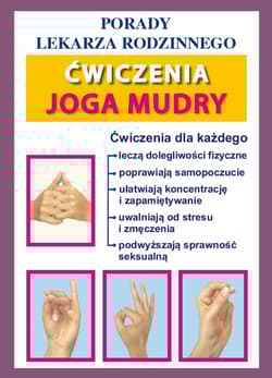 Ćwiczenia. Joga. Mudry Porady Lekarza Rodzinnego 158